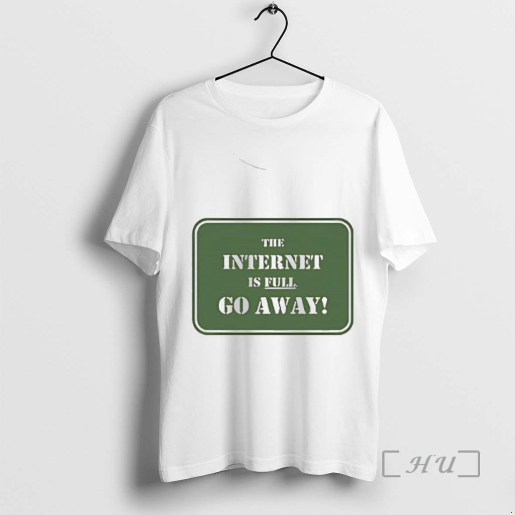 Officials The Internet Is Full Go Away