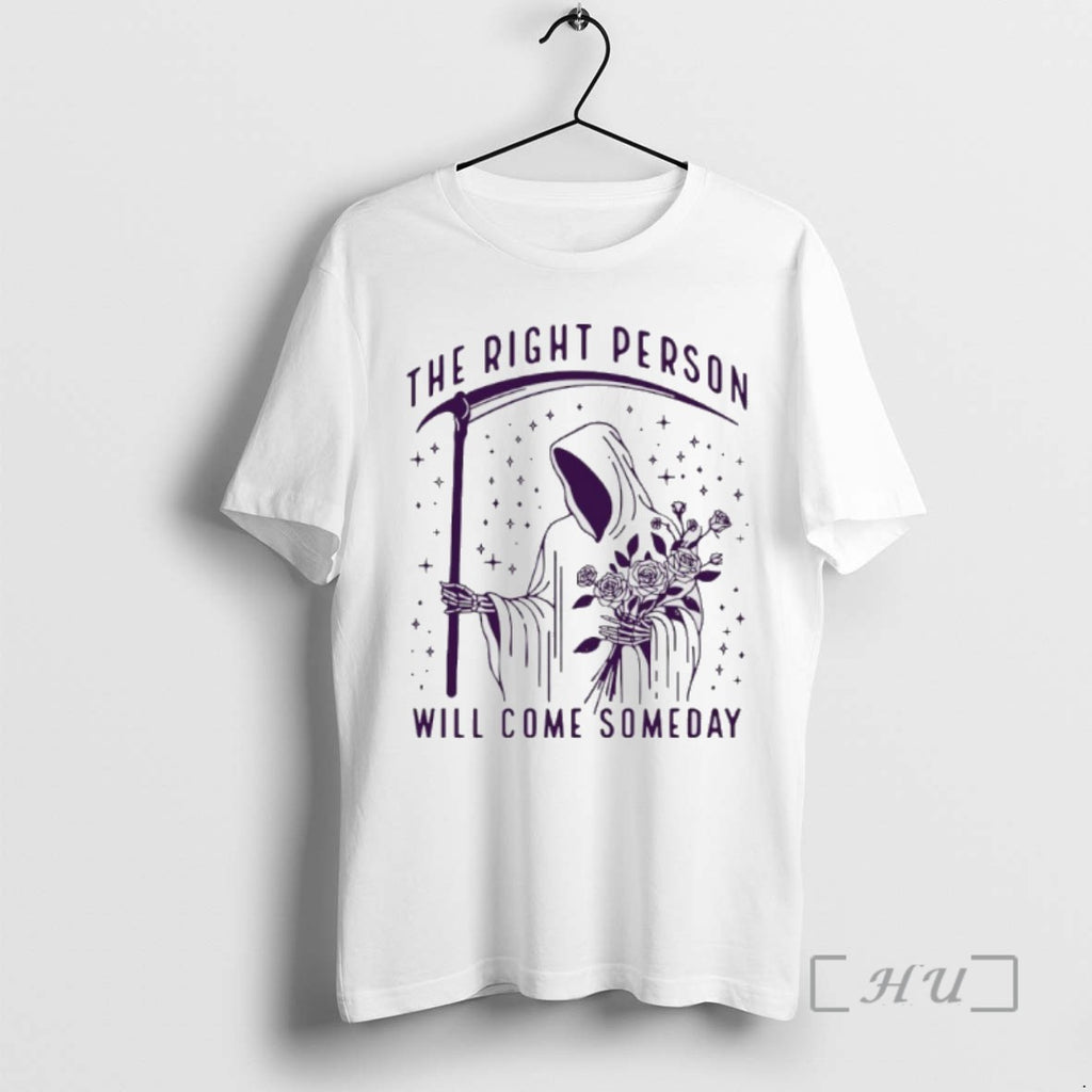 Officials The Right Person Will Come Someday Grim Reaper Shirts Sweater