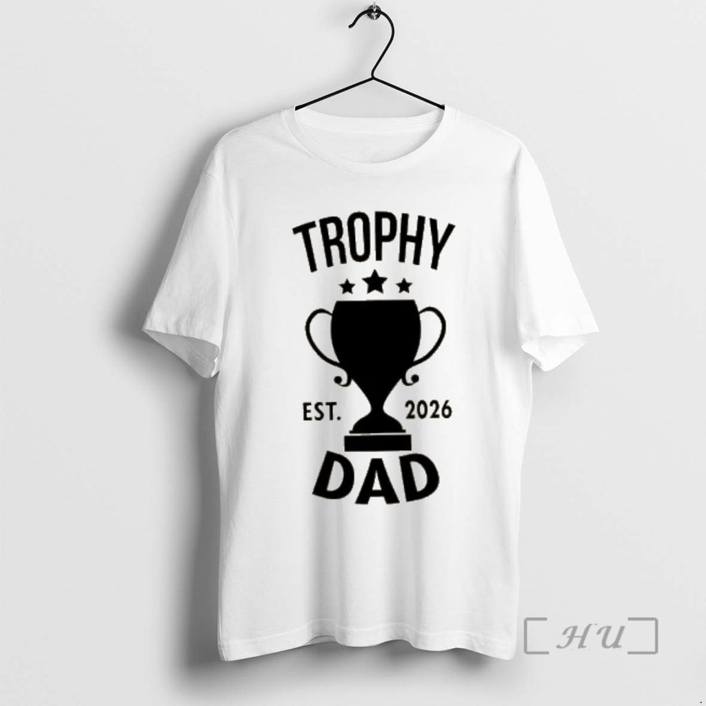 Officials Trophy Dad Est 2026