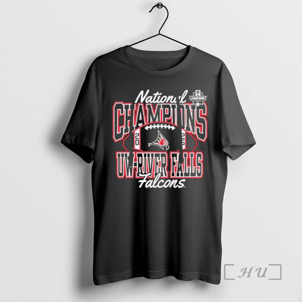 Officials University Of Wisconsin River Falls Football 2025 Diii National Champions Premium T Shirts Sweater