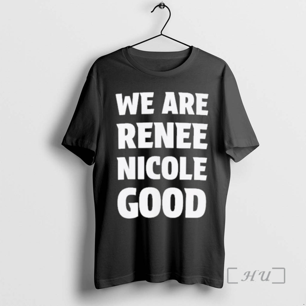 Officials We Are Renee Nicole Good