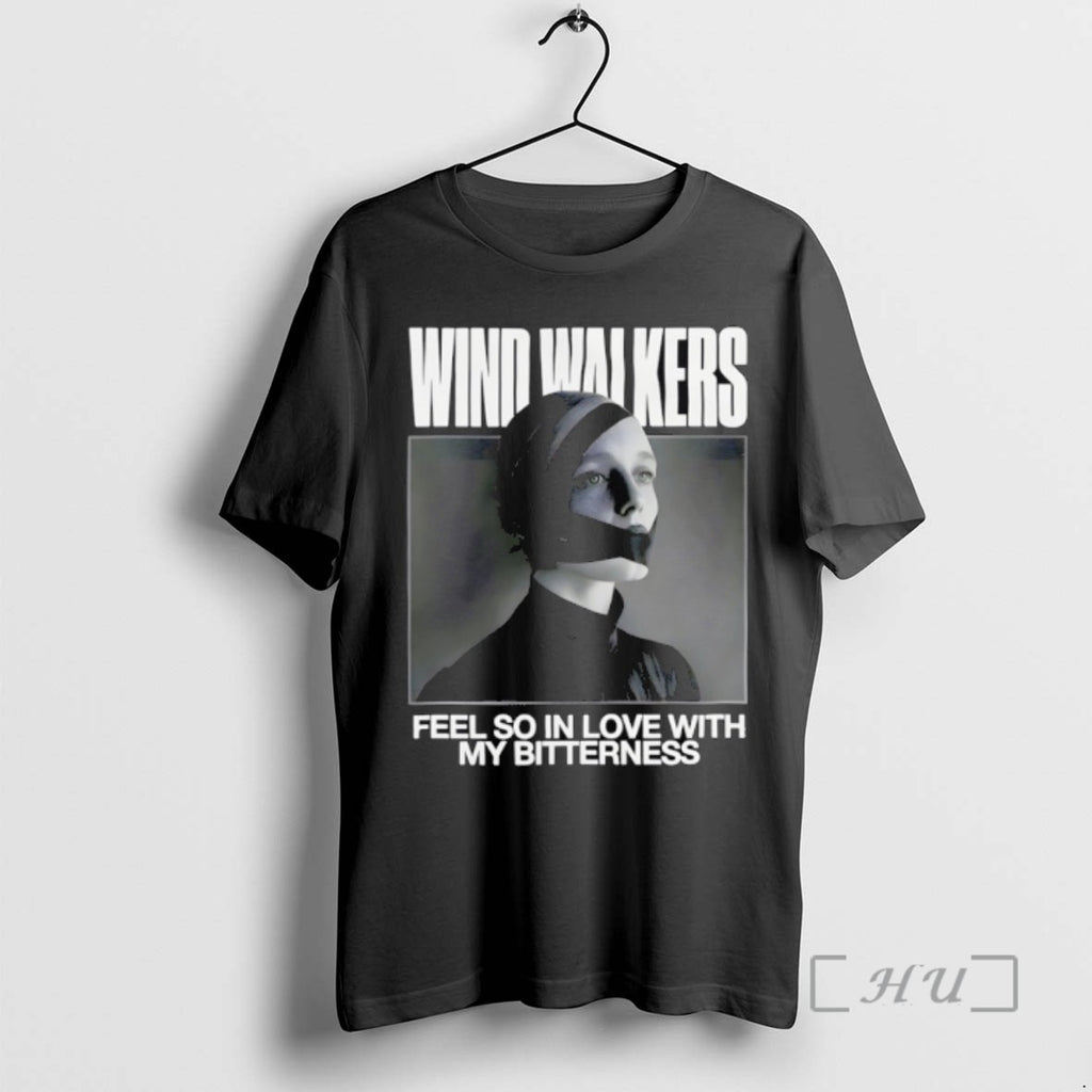 Officials Wind Walkers Feel So In Love With My Bitterness Shirts Sweater