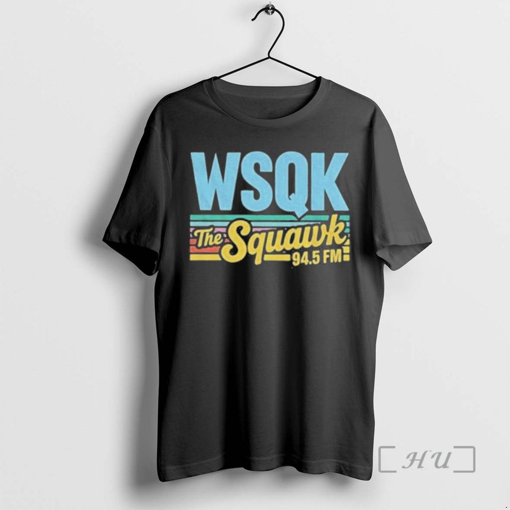 Officials Wsqk The Squawk 94 5 Fm Hawkins The Upside Down Premium T Shirts Sweater