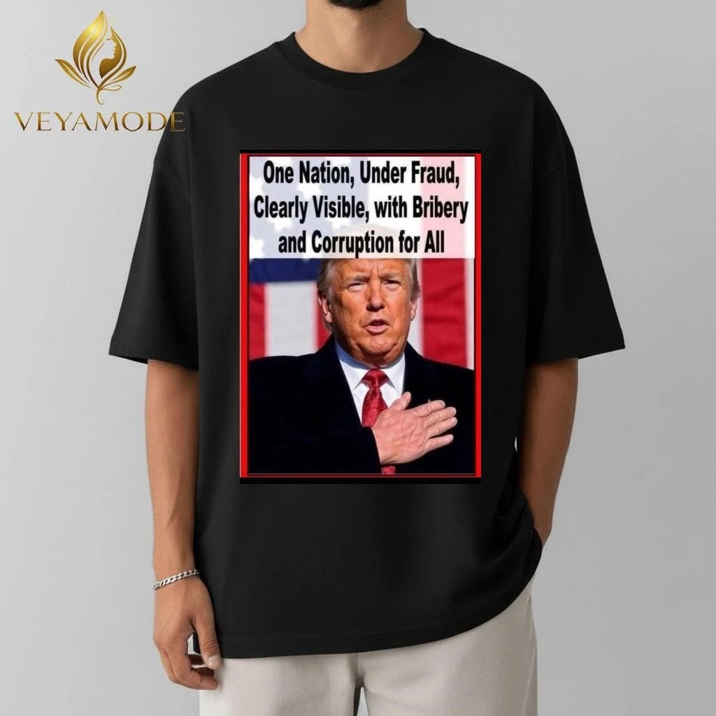 One Nation, Under Fraud, Clearly Visible, with Bribery and Corruption for All Trump tee Unisex , , , Long Sleeve Tee