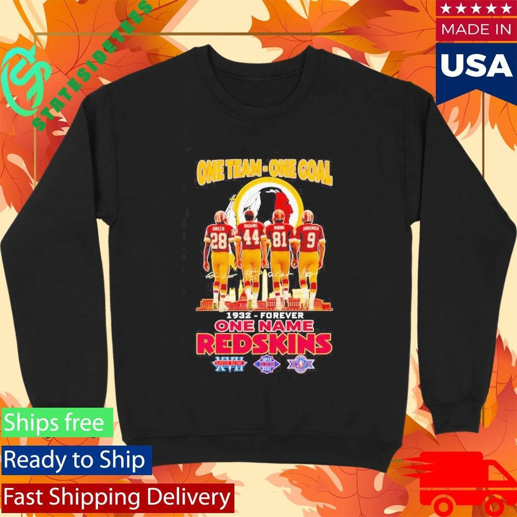 One Team One Goal One Name Washington Redskins Forever 1932 Signature Shirt Unisex , , , Long Sleeve Tee