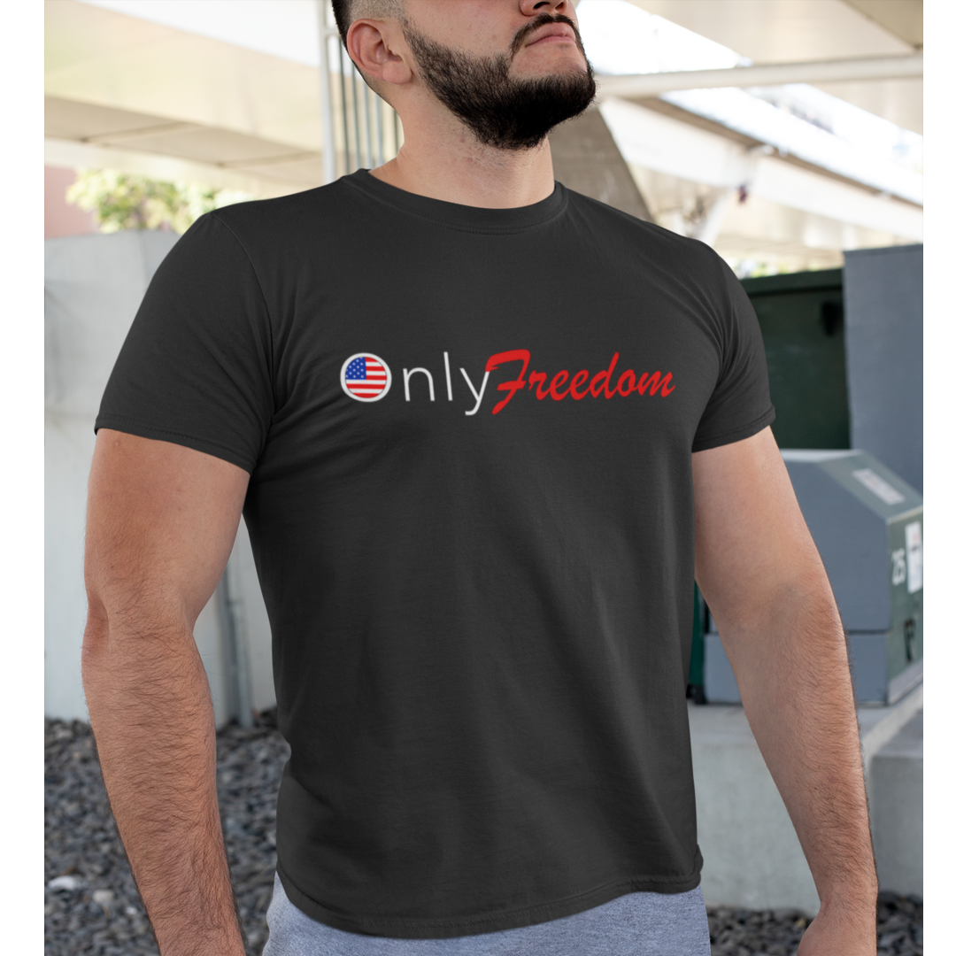 Only Freedom T-Shirts