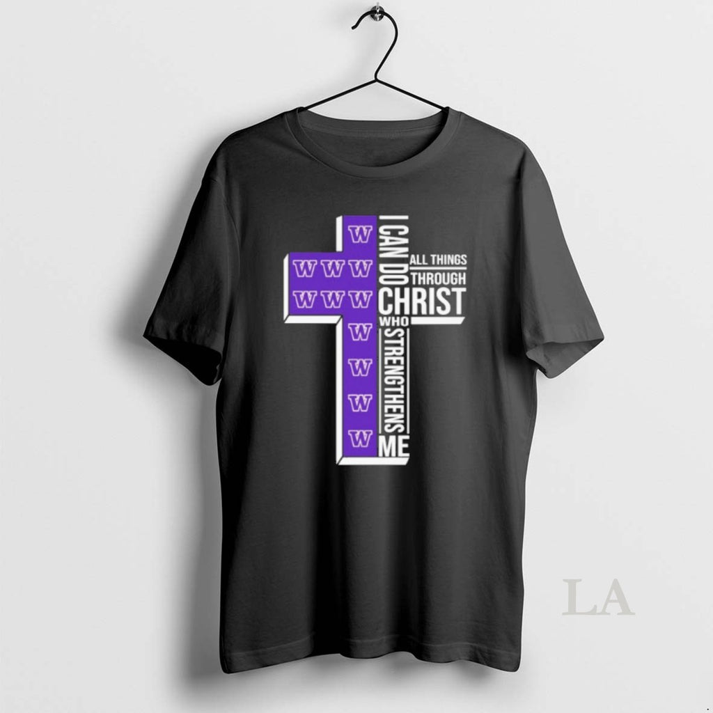 Original 2026 Washington Huskies I Can Do All Things Through Christ Who Strengthens Me