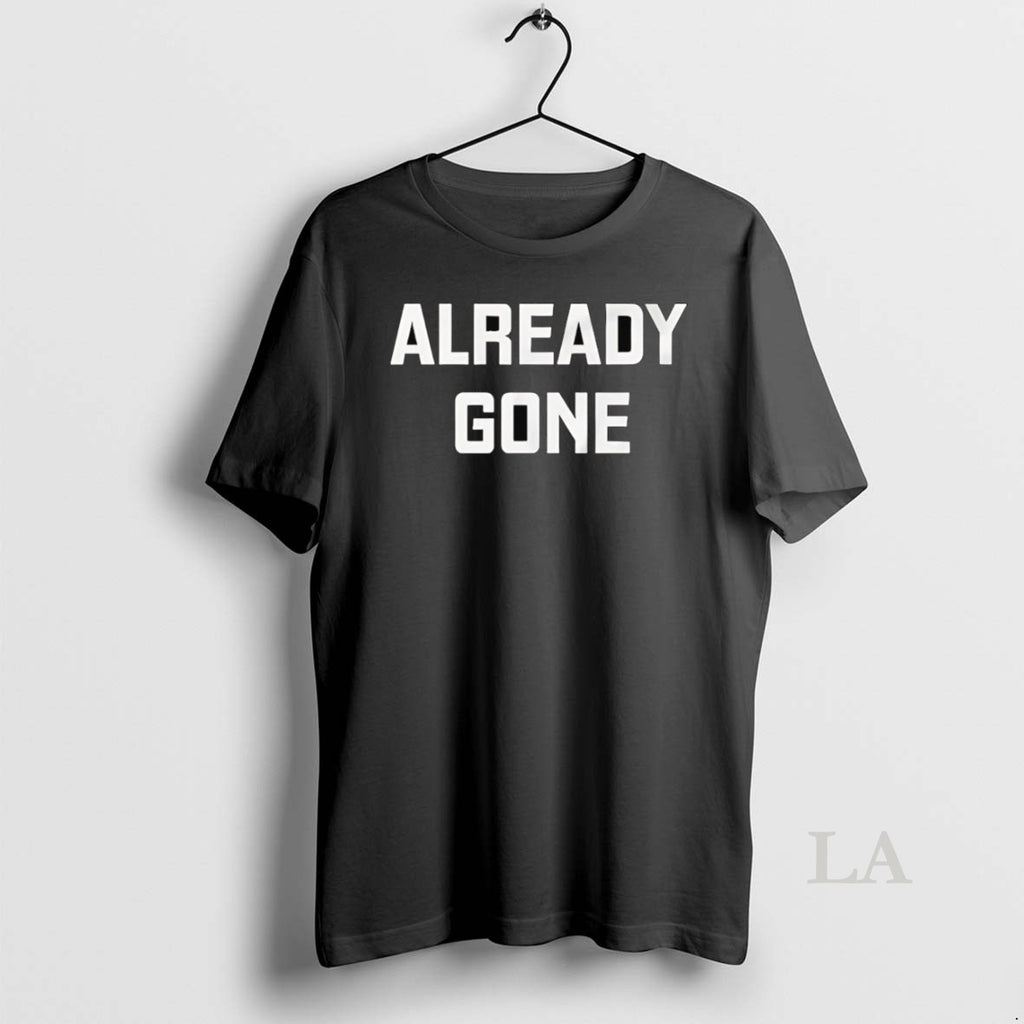 Original Already Gone