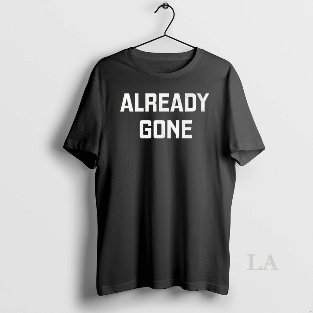 Original Already Gone Vintage