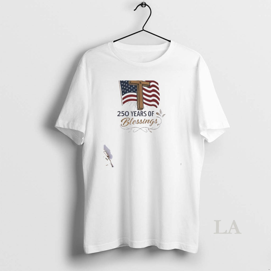 Original America 250 Years Of Blessings One Nation Under God Flag Cross Patriotic