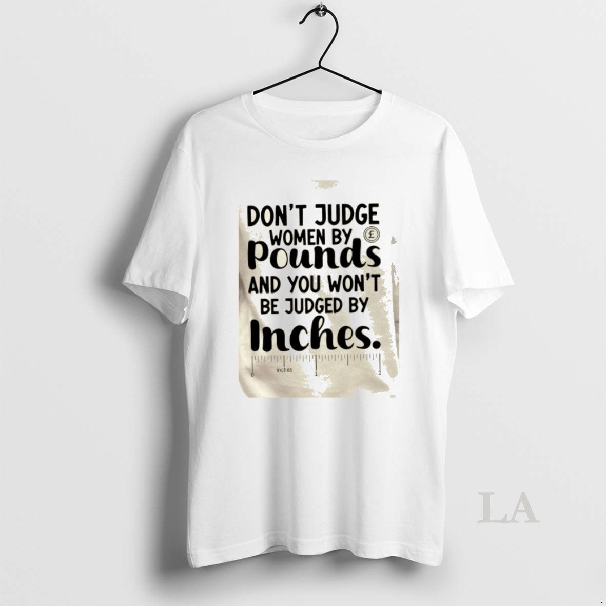 Original Dont Judge Pounds You Wont Be Judged