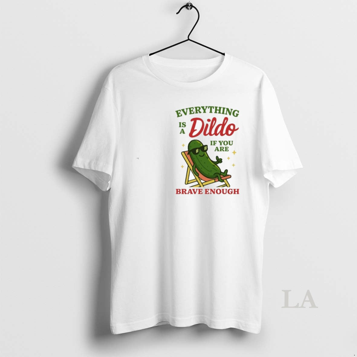 Original Everything Is Dildo If Youre Brave Enough