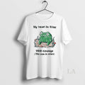 Original Frog Rage My Heart Is Filled With Courage The Cou Is Silent