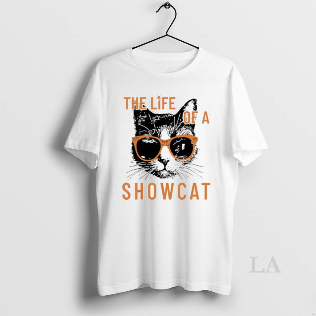 Original Funny Cat Era Life Of Showcat Cat Lovers