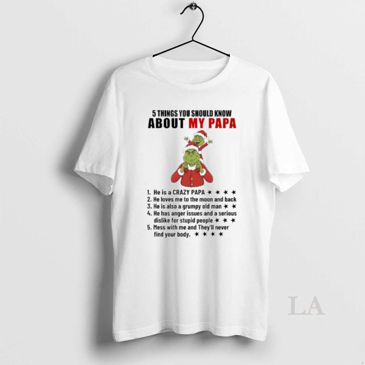 Original Grinch He Is Crazy Papa He Loves Me Moon Back