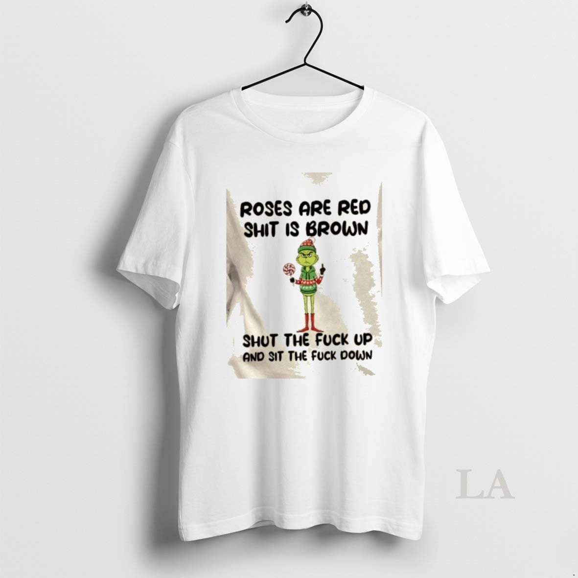 Original Grinch Roses Are Red Shit Is Brown Shut Fuck Up Sit
