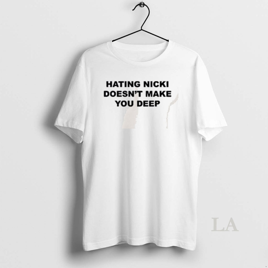 Original Hating Nicki Doesnt Make You Deep