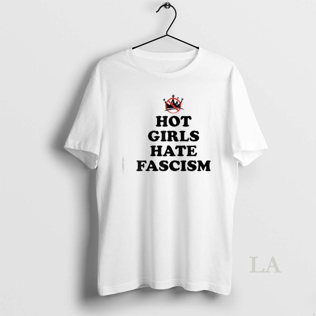 Original Hot Girls Hate Fascism Resist Anti Fascism Fall Of Fascism