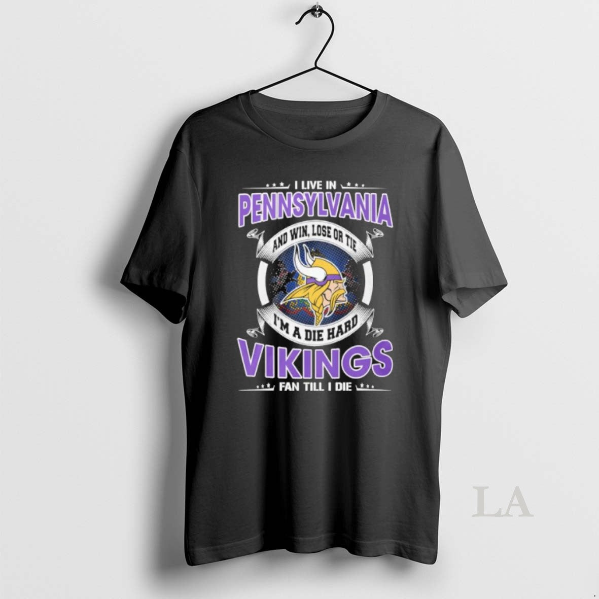 Original I Live Pennsylvania Win Lose Tie Im Die Hard Minnesota