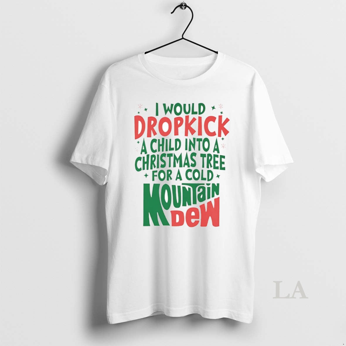 Original I Would Dropkick Child Mountain Dew Circle