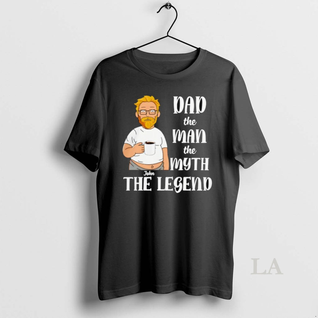 Original John Holidng Coffee Dad The Man The Myth The Legend