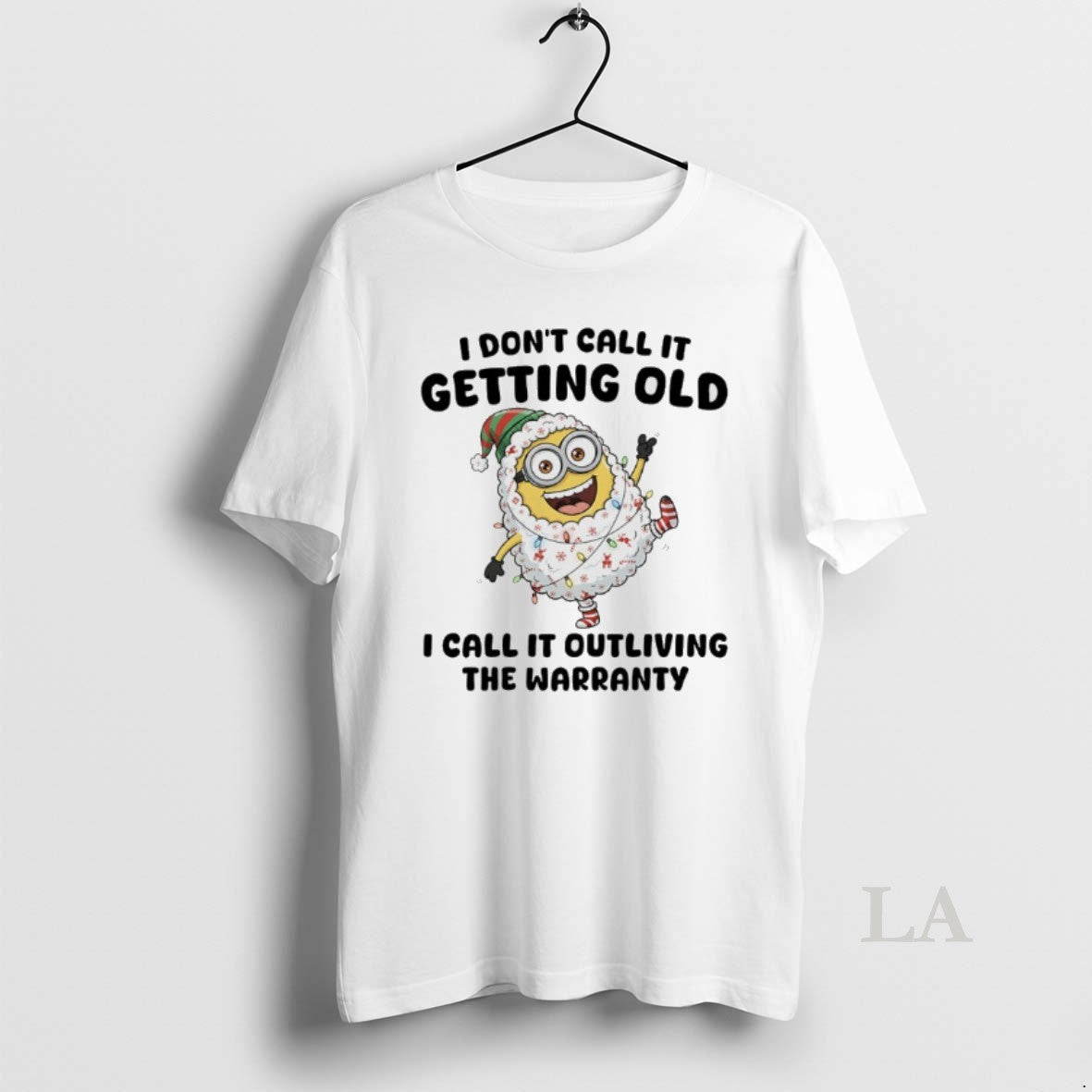 Original Minions Light I Dont Call Getting Old I Call Outliving