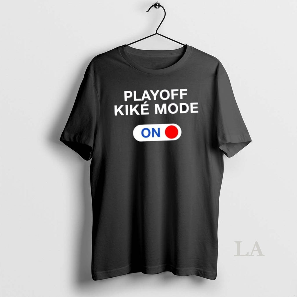 Original Playoff Kike Mode On