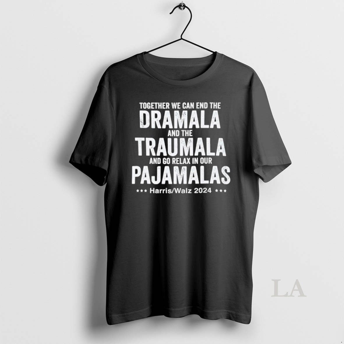 Original Together We Can End Dramala Traumala Go Relax Our