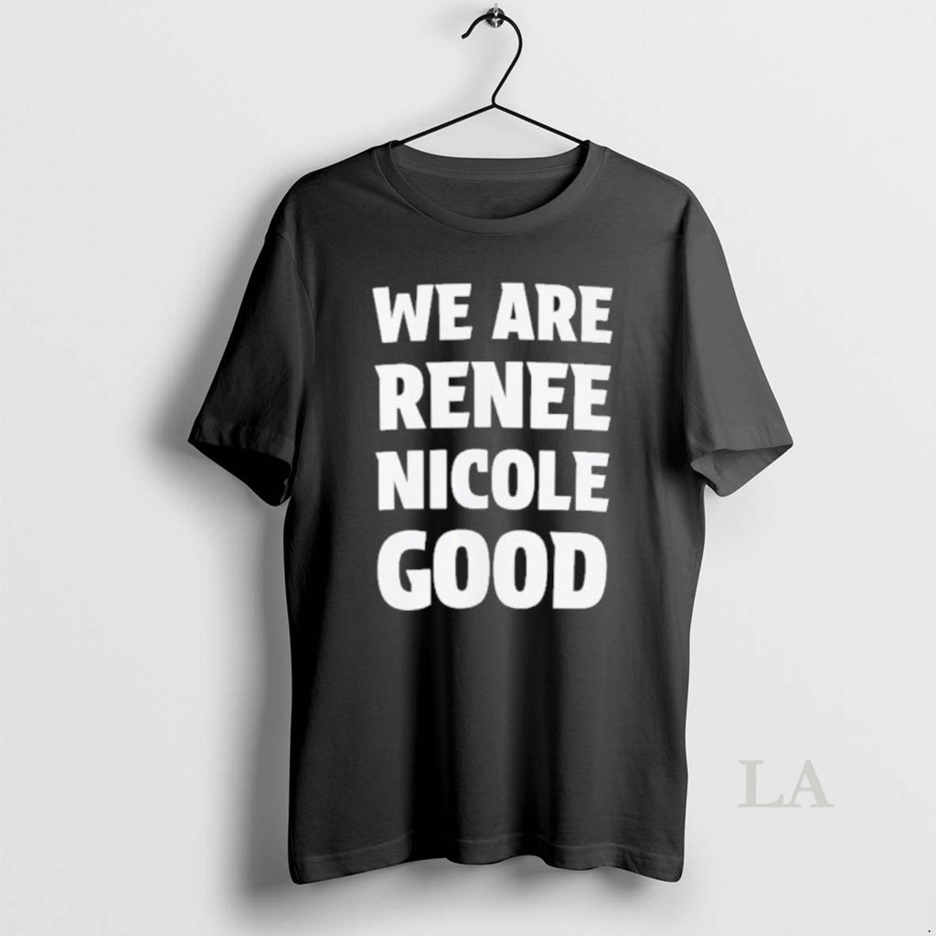 Original We Are Renee Nicole Good