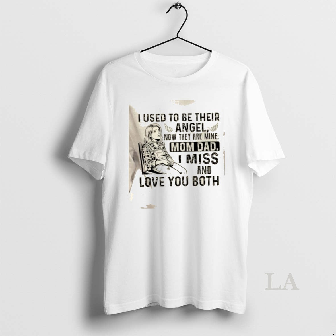 Original I Used Be Their Angel Now They Are Mine Mom Dad