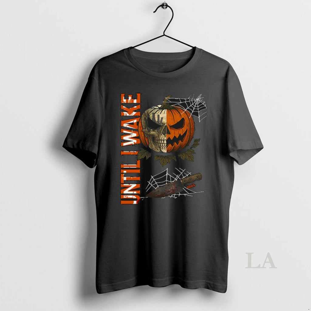 Original Until I Wake Pumpkin Skull Halloween 2025