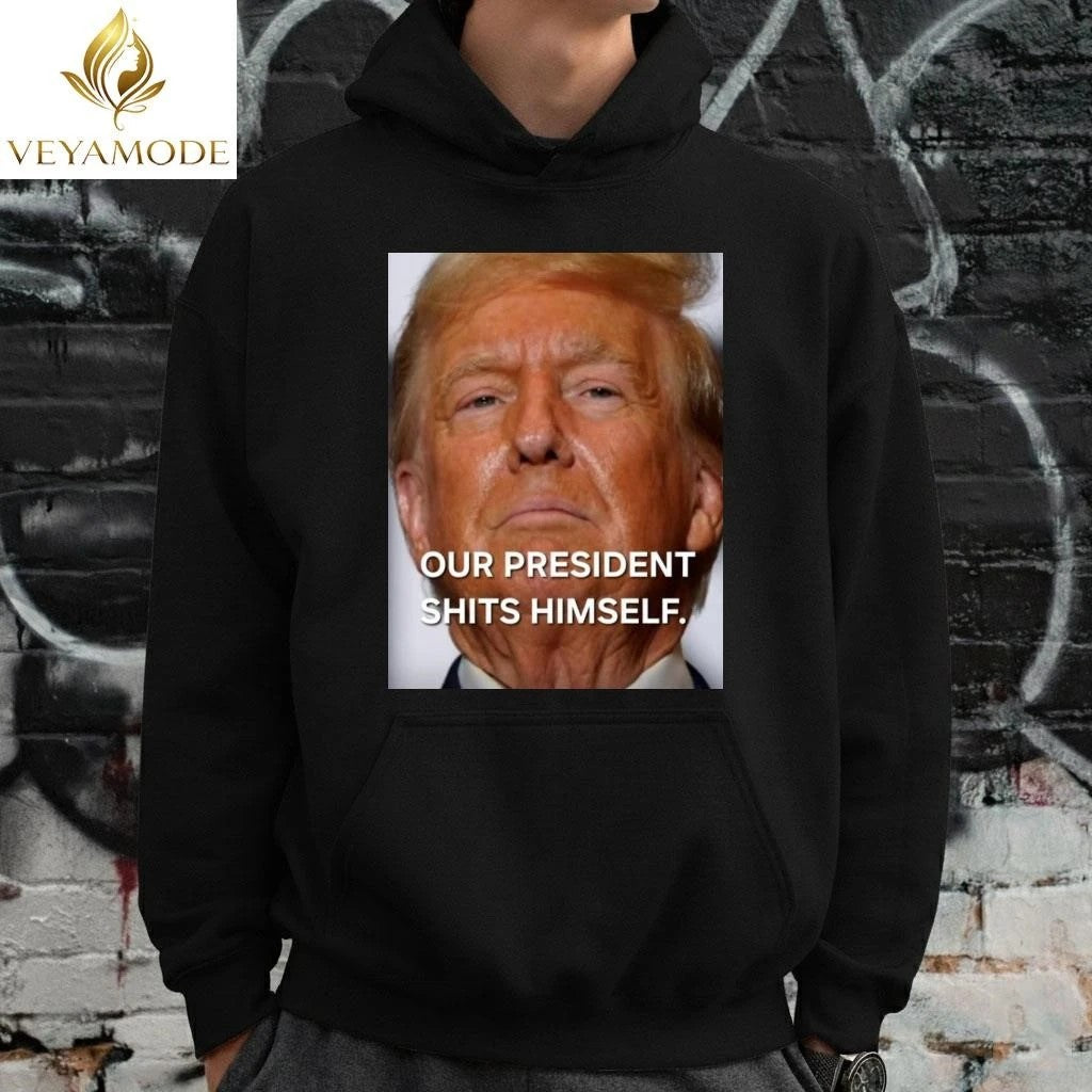 Our President shits himself Trump tee Unisex , , , Long Sleeve Tee