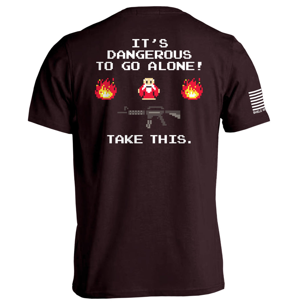 'S Dangerous Go Alone T-Shirts
