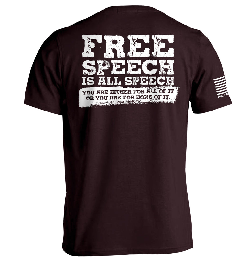 Free Speech Is All Speech T-Shirts