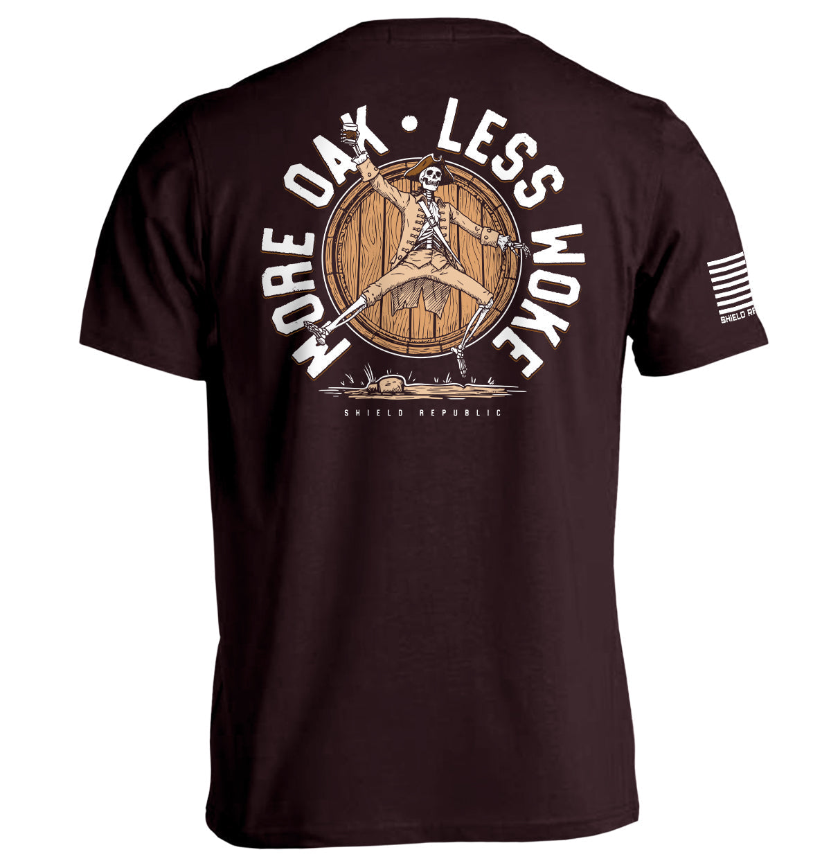 More Oak Less Woke T-Shirts