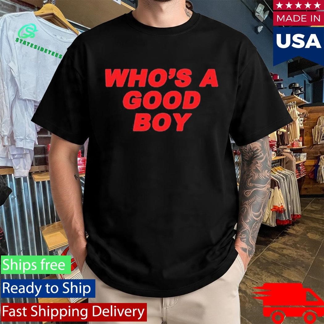 Paigey Who’s A Good Boy Shirt Unisex , , , Long Sleeve Tee