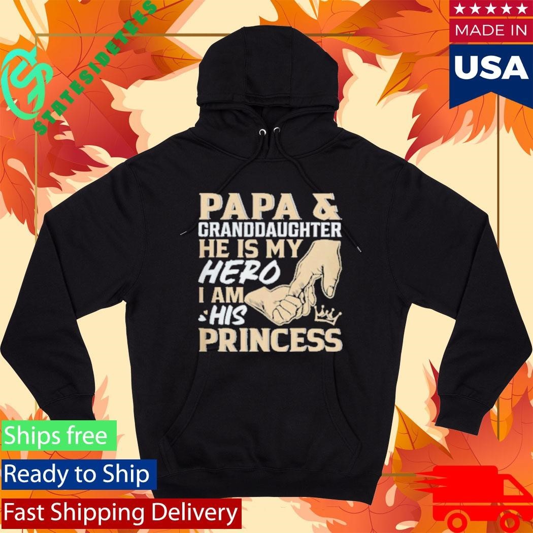 Papa and Granddaughter He Is My Hero I Am His Princess Father’s Day Shirt Unisex , , , Long Sleeve Tee