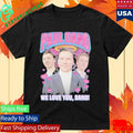 Paul Rap Tee We Love You Shirt Unisex , , , Long Sleeve Tee