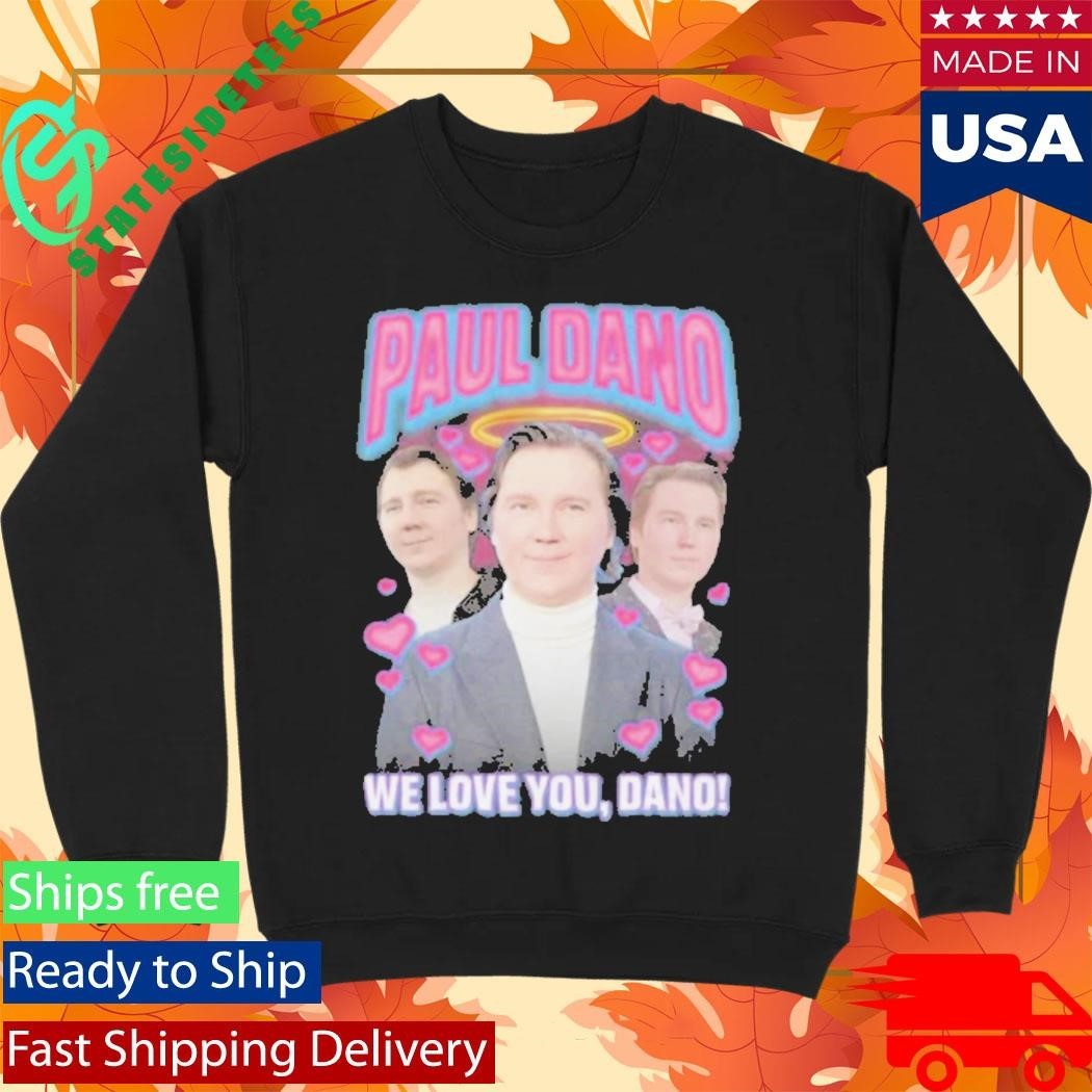 Paul Rap Tee We Love You Shirt Unisex , , , Long Sleeve Tee