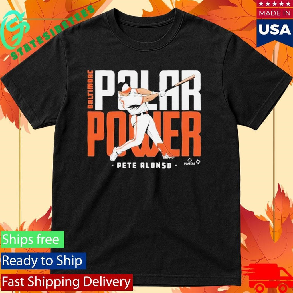 Pete Alonso Polar Power Baltimore Shirt Unisex , , , Long Sleeve Tee
