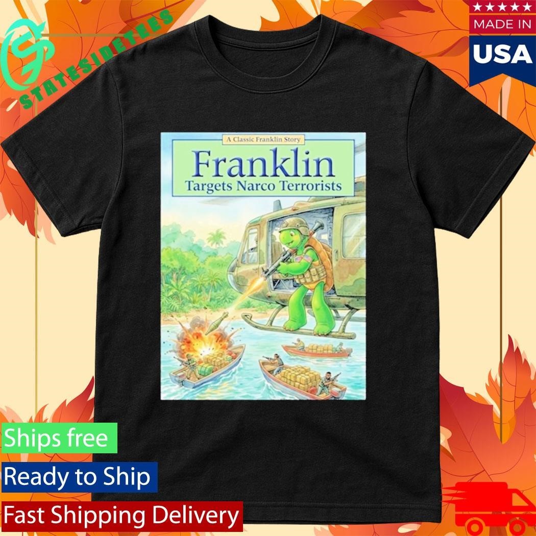 Pete Hegseth Turtle Franklin Target Narco Terrorists Shirt Unisex , , , Long Sleeve Tee