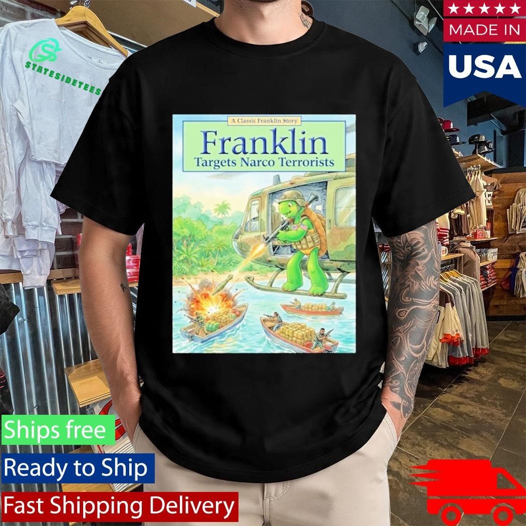 Pete Hegseth Turtle Franklin Target Narco Terrorists Shirt Unisex , , , Long Sleeve Tee