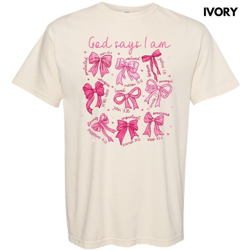 Pink God Says I Am Comfort Colors T-Shirts