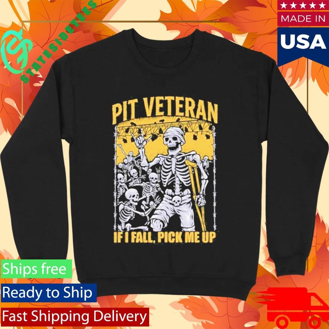 Pit Veteran If I Fall Pick Me Up Shirt Unisex , , , Long Sleeve Tee