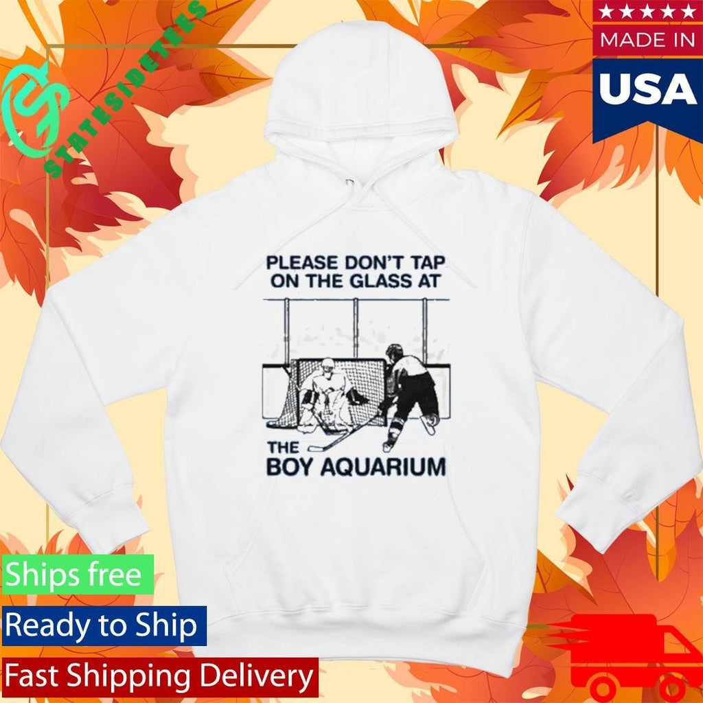 Please Don’t Tap On The Glass At The Boy Aquarium Shirt Unisex , , , Long Sleeve Tee