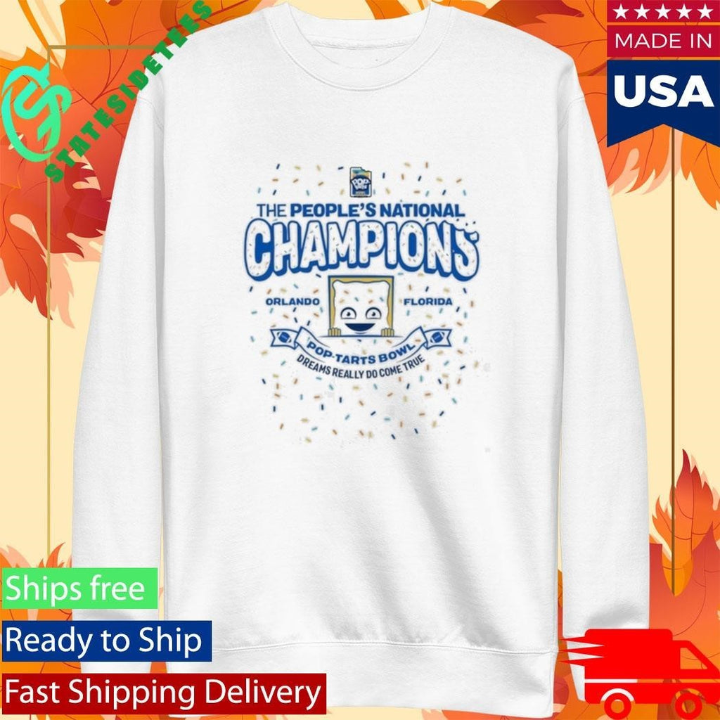 Pop Tarts Bowl 2025 The Peoples National Champions Orlando Florida Dreams Really Do Come True Shirt