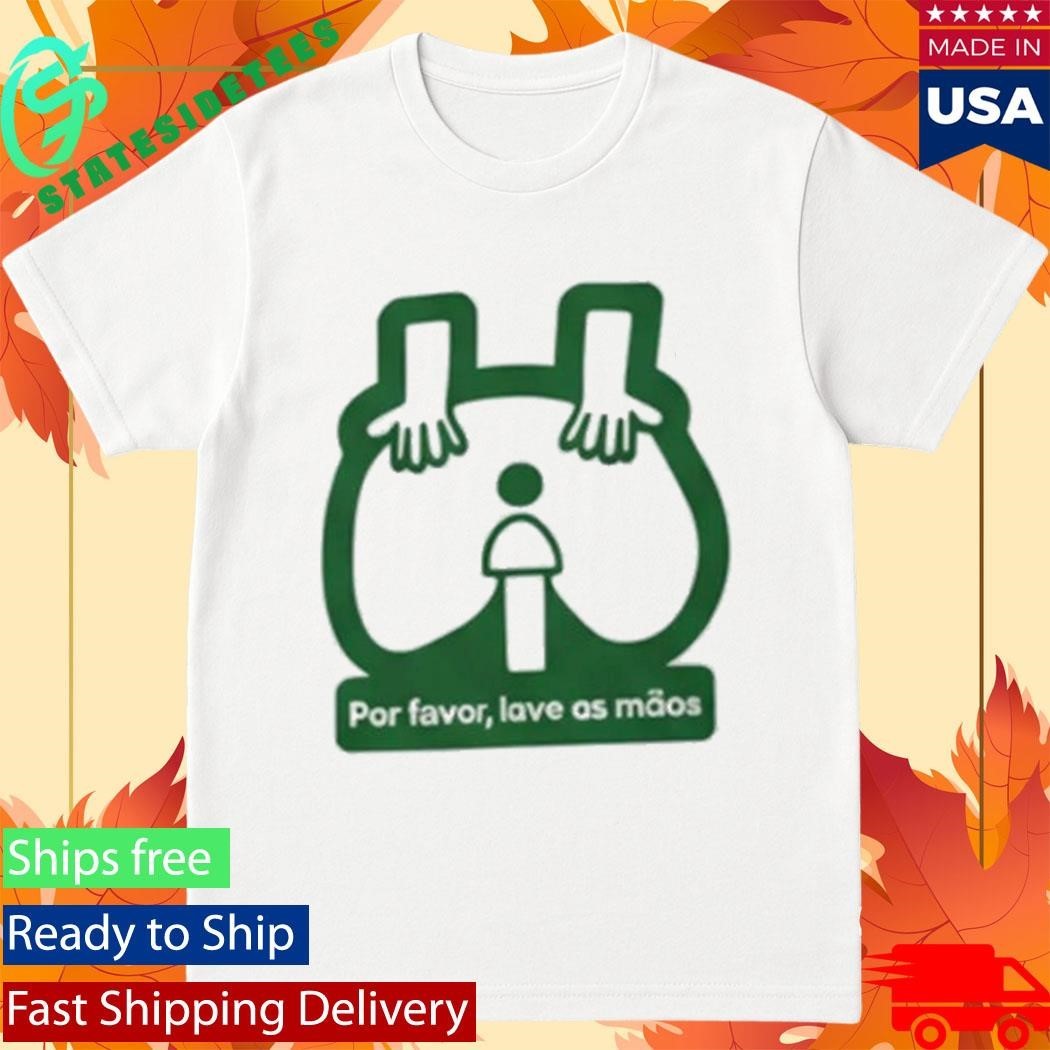 Por Favor Lave As Maos Shirt Unisex , , , Long Sleeve Tee