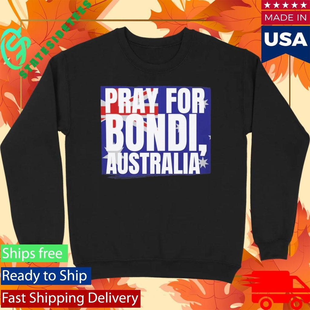 Pray For Bondi Australia Shirt Unisex , , , Long Sleeve Tee