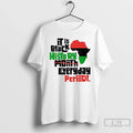 Africa Is Black History Month Everyday Periodt