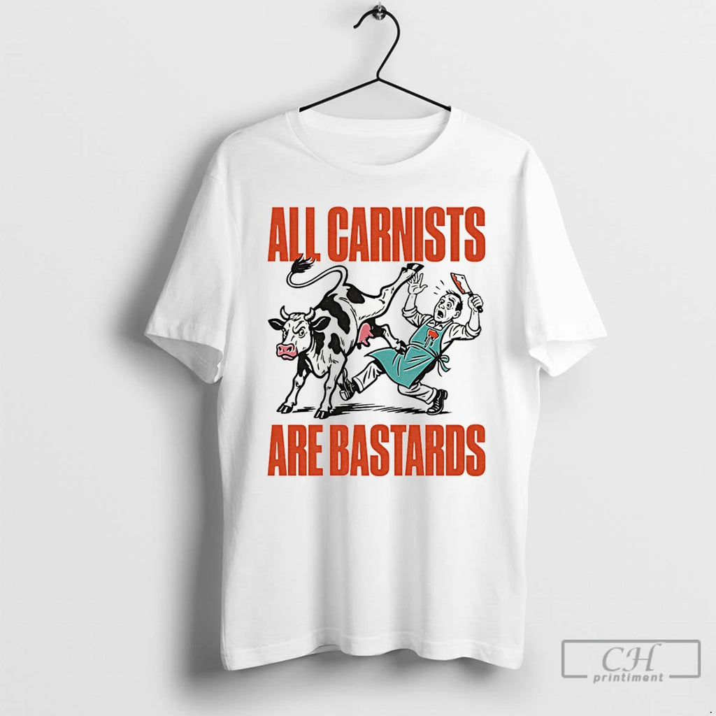 Premium All Carnists Are Bastards